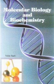 Molecular Biology and Biochemistry / Suri, Nitin 