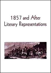1857 and After Literary Representations / Rai, R.N.; Singh, Anita & Kumar, Archana (Eds)