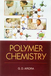 Polymer Chemistry / Arora, G.D. 