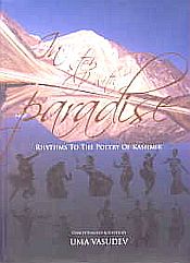 In step with Paradise: Rhythms to the Poetry of Kashmir / Vasudev, Uma (Conc. & Ed.)