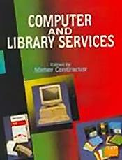 Computers and Library Services; 3 Volumes / Meher, Contractor 