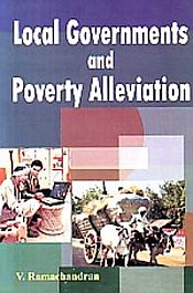 Local Governments and Poverty Alleviation / Ramachandran, V. 