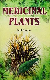 Medicinal Plants / Kumar, Anil 