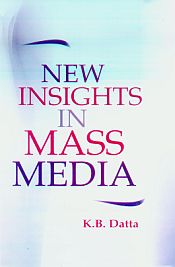 New Insight in Mass Media / Datta, K.B. 