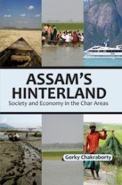 Assam's Hinterland / Chakraborty, Gorky 