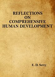 Reflections on Comprehensive Human Development / Setty, E.D. 