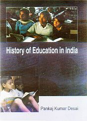 History of Education in India / Desai, Pankaj Kumar 