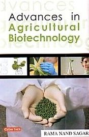 Advances in Agricultural Biotechnology / Sagar, Rama Nand /Bajpai , 