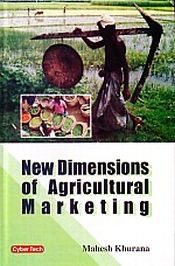New Dimensions of Agricultural Marketing / Khurana, Mahesh 