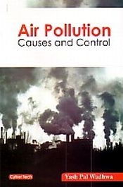 Air Pollution Cause and Control / Wadhwa, Yash Pal 
