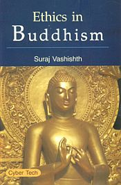Ethics in Buddhism / Vashishth, Suraj 