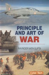 Principle and Art of War / Gupta, Ravinder Nath 