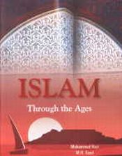 Islam Through the Ages; 10 Volumes / Razi, Muhammad & Syed M.H. 