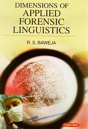 Dimensions of Applied Forensic Linguistics / Baweja, R.S. 