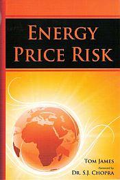 Energy Price Risk / James, Tom 
