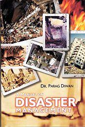 A Manual on Disaster Management / Diwan, Parag 