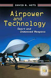 Airpower and Technology / Mets, David R. 