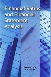 Financial Ratios and Financial Statement Analysis / Raiyani, Jagadish R. & Bhatasna, R.B. 