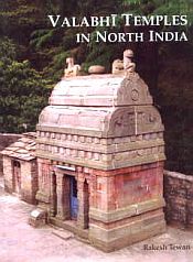 Valabhi Temples in North India / Tewari, Rakesh 