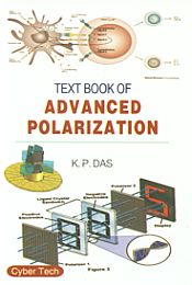 Text Book of Advanced Polarization / Das, K.P. 