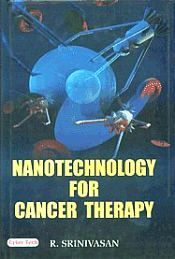 Nanotechnology for Cancer Theraphy / Srinivasan, R. 