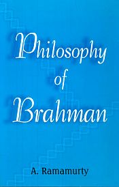 Philosophy of Brahman / Ramamurty, A. 