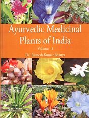 Ayurvedic Medicinal Plants of India; 2 Volumes / Bhutya, Ramesh Kumar 