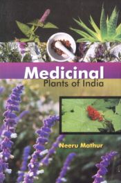 Medicinal Plants of India / Mathur, Neeru 