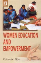 Women Education and Empowerment / Ojha, Chitranjan 