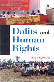 Dalits and Human Rights / Sinha, Rakesh K. 