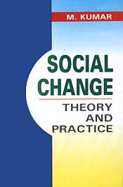 Social Change: Theory and Practice / Kumar, R. 