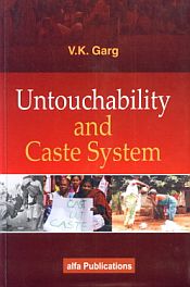 Untouchability and Caste System / Garg, V.K. 