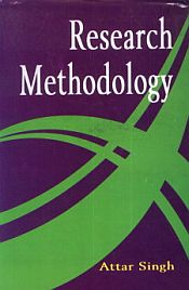 Research Methodology / Singh, Attar 