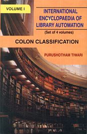 International Encyclopaedia of Library Automation; 4 Volumes / Tiwari, Purushotham 
