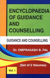 Encyclopaedia of Guidance and Counselling; 2 Volumes / Pal, Omprakash B. (Dr.)