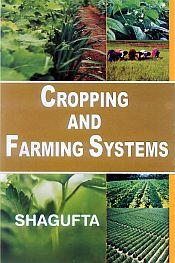 Cropping and Farming Systems / Shagufta 