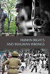 Human Rights and Inhuman Wrongs / Sen, Sankar 