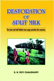 Restoration of Split Milk / Chaudhury, S.N. Roy 