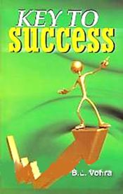 Key to Success / Vohra, B.L. 