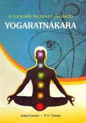Yogaratnakara: A Complete Treatiese on Ayurveda; 2 Volumes (Sanskrit text with English translation) / Tewari, P.V. & Asha Kumari (Eds. & Trs.)