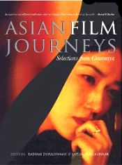 Asian Film Journeys: Selection From Cinemaya / Padgaonkar, Latika & Doraiswamy, Rashmi 