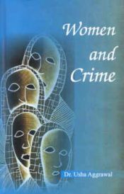 Women and Crime / Aggrawal, Usha (Dr.)
