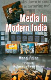 Media in Modern India / Rajan, Manoj 