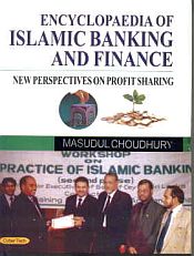 Encyclopaedia of Islamic Banking and Finance : New Perspectives on Profit Sharing / Choudhury, Masudul 