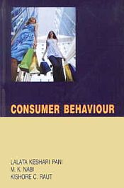 Consumer Behaviour / Pani, Lalata Keshari; Nabi, M.K. & Raut, Kishore C. 