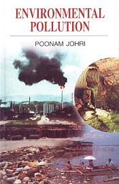 Environmental Pollution / Johri, Poonam 