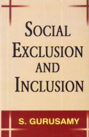 Social Exclusion and Inclusion / Gurusamy, S. 