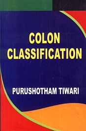 Colon Classification / Tiwari, Purushotham 
