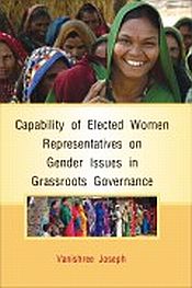 Capability of Elected Women Representatives on Gender Issues / Joseph, Vanishree 