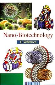 Nano-Biotechnology / Whitmore, G. 